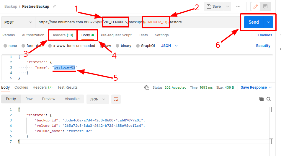 Painel da NNumbers Cloud, Volumes: com o ID do backup em mãos, na scratch pad abra o item Restore Backup